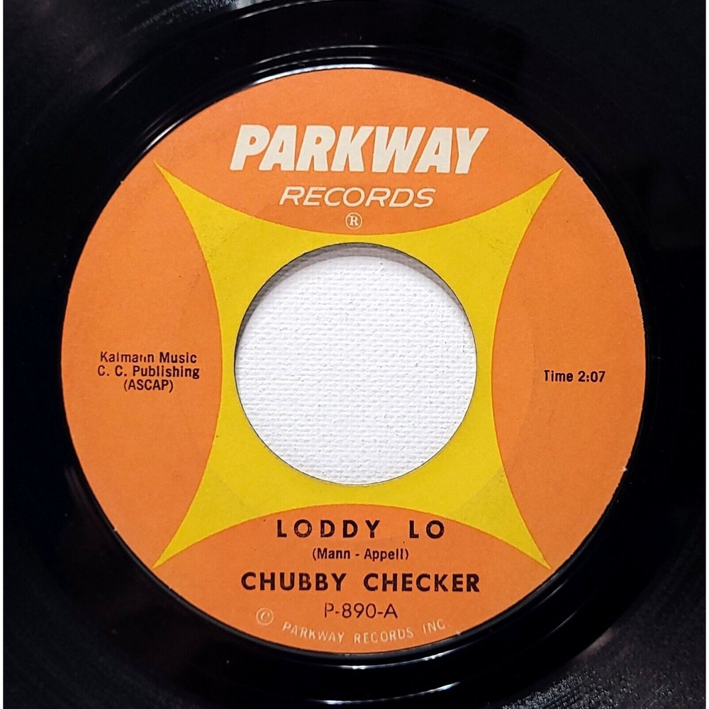 Chubby Checker ‎Vinyl 45 Loddy Lo / Hooka Tooka on Parkway VG+ R&B/Rock & Roll